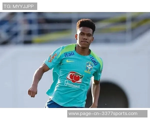 巴西U21最强阵容解析埃斯特旺领衔价值6000万欧罗克恩德里克锋线组合